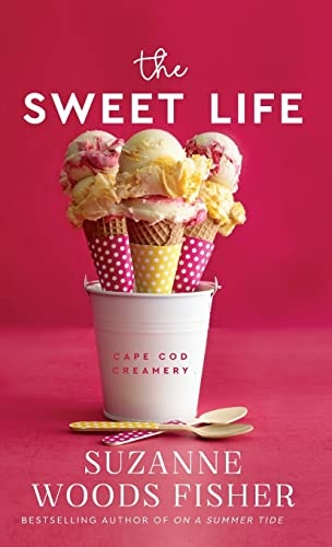 Sweet Life (Cape Cod Creamery, 1)