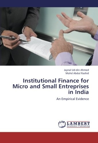 Institutional Finance for Micro and Small Entreprises in India: An Empirical Evidence