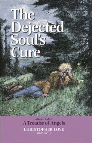 The Dejected Soul's Cure