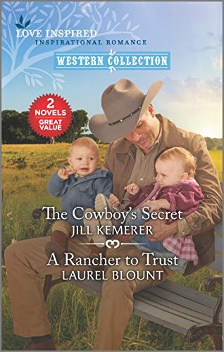 The Cowboy's Secret and A Rancher to Trust