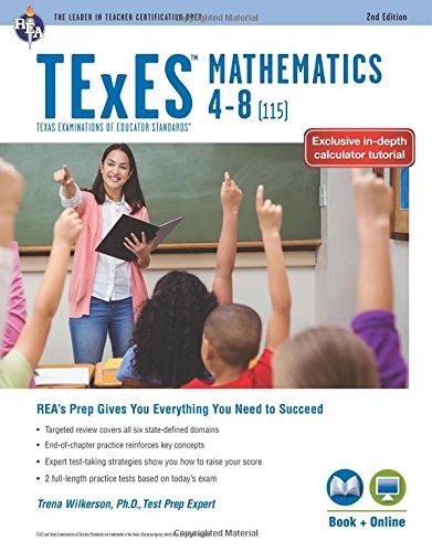 TExES Mathematics 4-8 (115), 2nd Ed., Book + Online