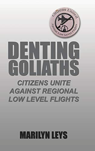 Denting Goliaths: Citizens unite against regional low level flights