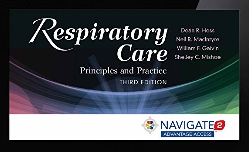 Respiratory Care: Principles and Practice