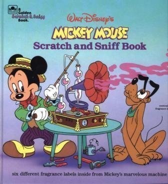 Walt Disney's Mickey Mouse Scratch and Sniff Book (A Golden Scratch & Sniff Book)