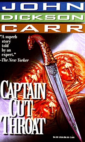 Captain Cut-Throat (Carr, John Dickson)