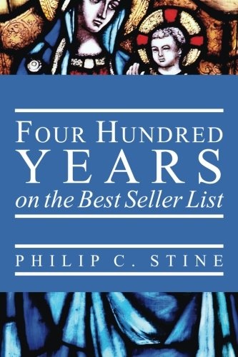 Four Hundred Years On the Best Seller List