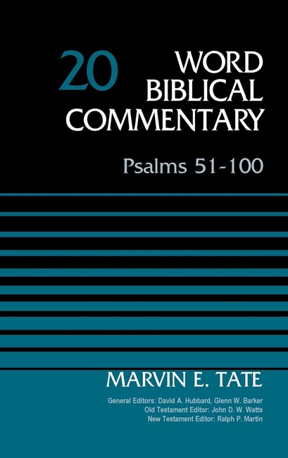 Psalms 51-100, Volume 20 (20) (Word Biblical Commentary)