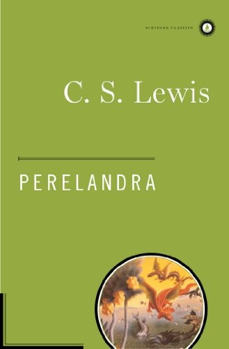 Perelandra (Scribner Classics)