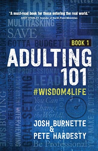 Adulting 101: #Wisdom4Life (Hardcover) â A Complete Guide on Life Planning, Responsibility and Goal Setting, Perfect Gift for High School & College Graduation (Teenagers, Friends, Family, Graduates)