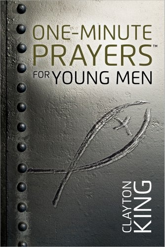One-Minute PrayersÂ® for Young Men
