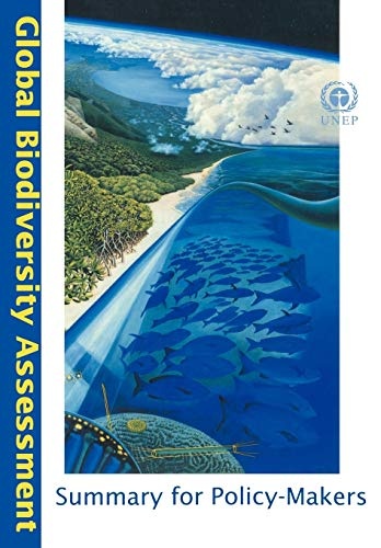 Global Biodiversity Assessment: Summary for Policy-Makers