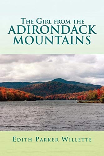 The Girl from the Adirondack Mountains