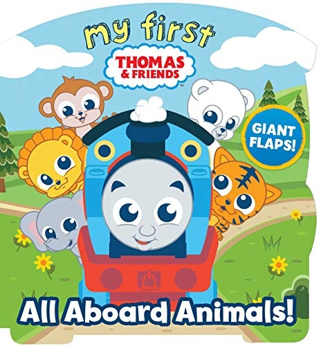 My First Thomas: All Aboard Animals! (Shaped Board Books with Flaps)