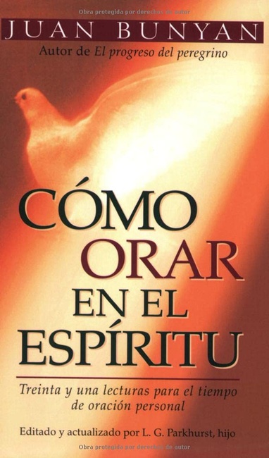 Cómo orar en el Espiritu - bolsillo (Spanish Edition)