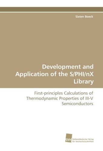Development and Application of the S/PHI/nX Library: First-principles Calculations of Thermodynamic Properties of III-V Semiconductors