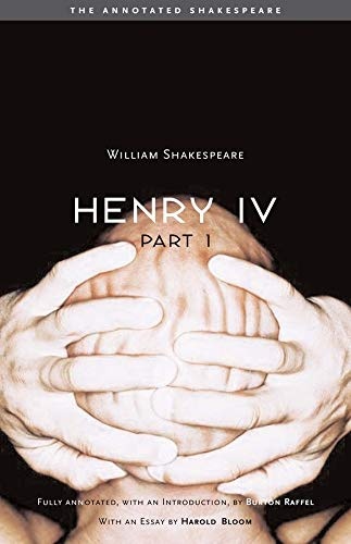 Henry the Fourth, Part One (The Annotated Shakespeare) (Pt. 1)