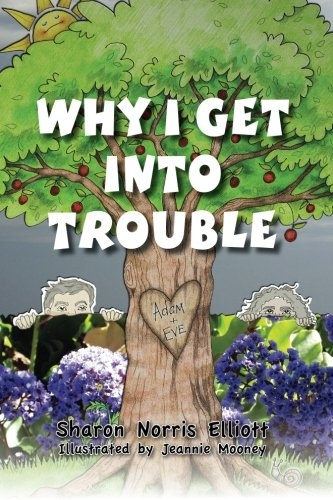 Why I Get Into Trouble (I Really Need to Know) (Volume 1)