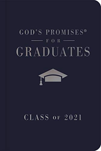 God's Promises for Graduates: Class of 2021 - Navy NKJV: New King James Version
