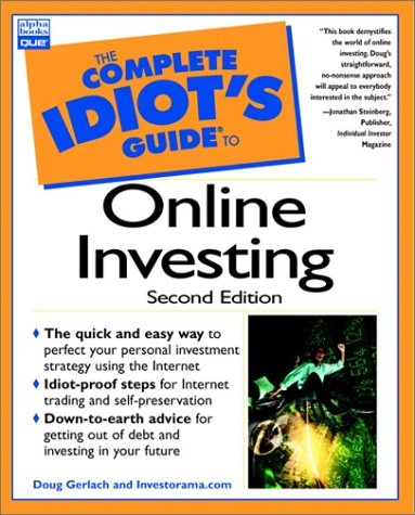 The Complete Idiot's Guide to Online Investing (2nd Edition)