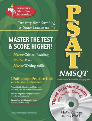 PSAT/NMSQT w/ CD-ROM (REA) The Best Coaching and Study Course for the PSAT (SAT PSAT ACT (College Admission) Prep)