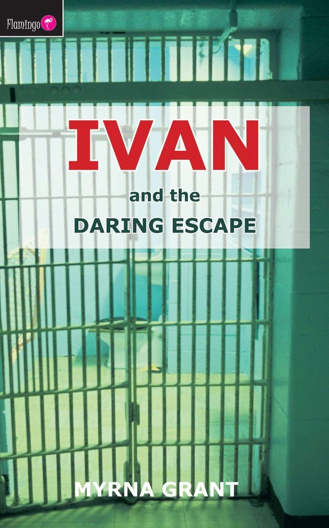 Ivan And the Daring Escape (Flamingo Fiction 9-13s)
