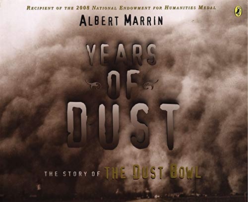 Years of Dust: The Story of the Dust Bowl