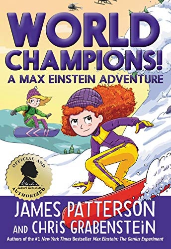 World Champions! A Max Einstein Adventure (Max Einstein, 4)