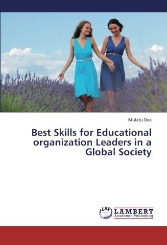 Best Skills for Educational Organization Leaders in a Global Society