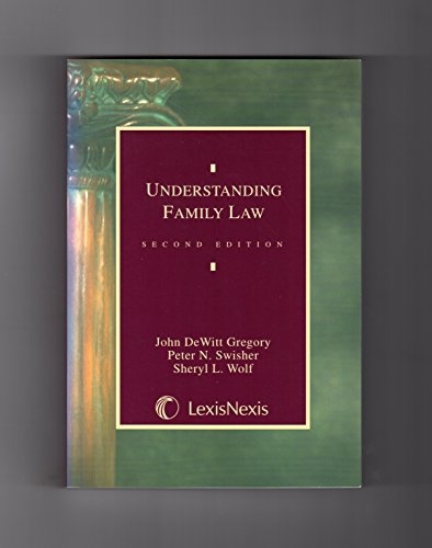 Understanding Family Law (Legal Text Series)