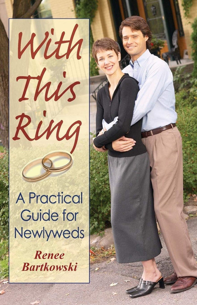 With This Ring: A Practical Guide for Newlyweds (Revised)