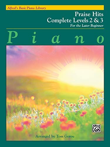 Alfred's Basic Piano Course Praise Hits Complete, Bk 2 & 3