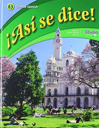 Â¡Asi se dice! Level 3, Student Edition (SPANISH) (Spanish Edition)