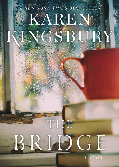 The Bridge: A Novel