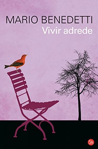 Vivir adrede / To Live Purposely (FORMATO GRANDE) (Spanish Edition)