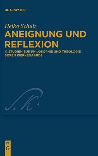 Studien Zur Philosophie Und Theologie Soren Kierkegaards (Kierkegaard Studies. Monograph) (German Edition) (Kierkegaard Studies. Monograph Series)