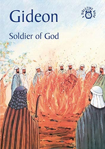 Gideon: Soldier of God (Bible Time)