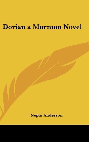 Dorian a Mormon Novel