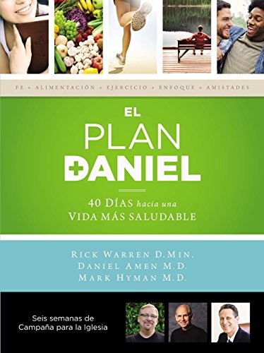 El plan Daniel - CampaÃ±a para la iglesia- KIT: 40 dÃ­as hacia una vida mÃ¡s saludable (The Daniel Plan) (Spanish Edition)