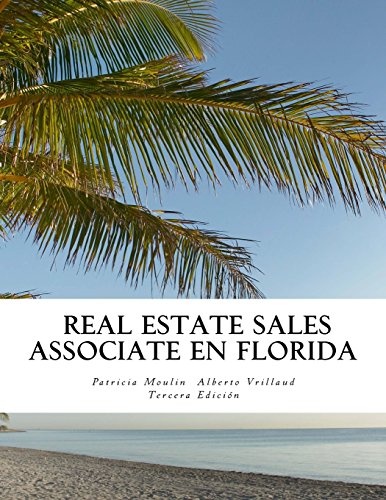 Real Estate Sales Associate en Florida: Bajo las guÃ­as del FREC, de forma fÃ¡cil y sencilla. (Spanish Edition)