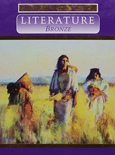 Prentice Hall Literature Bronze Edition