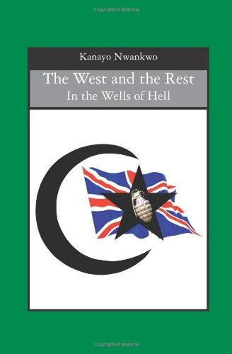 The West and the Rest: In the Wells of Hell