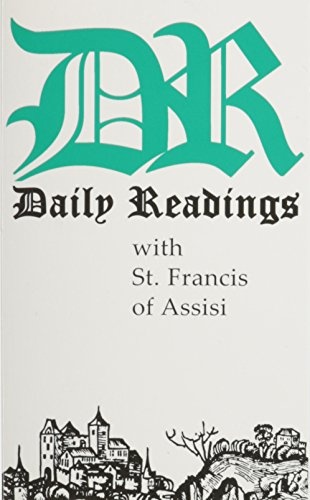 Daily Readings With St. Francis of Assisi