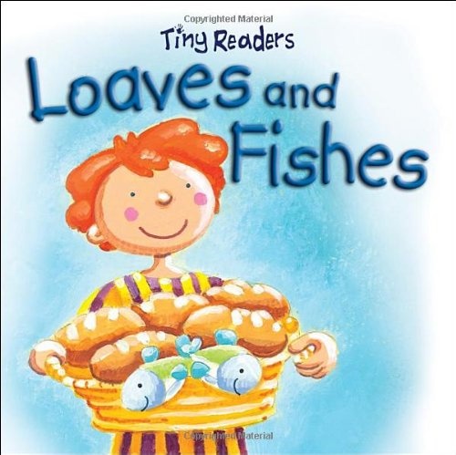 Loaves and Fishes (Tiny Readers)