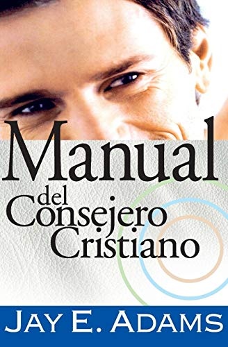 Manual del consejero (Spanish Edition)