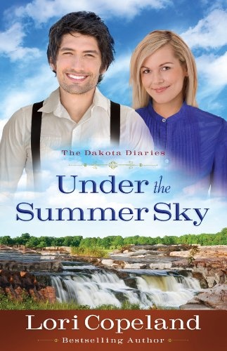 Under the Summer Sky (The Dakota Diaries)