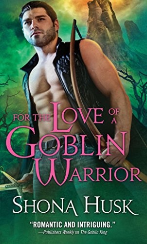 For the Love of a Goblin Warrior (Shadowlands)