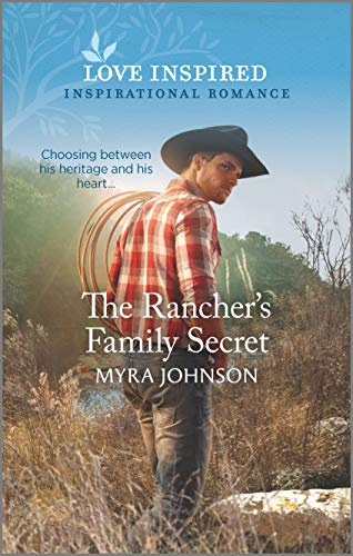 The Rancher's Family Secret (The Ranchers of Gabriel Bend, 1)