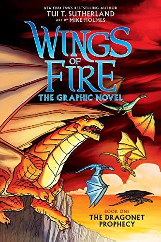 Wings of Fire: The Dragonet Prophecy: A Graphic Novel (Wings of Fire Graphic Novel #1): The Graphic Novel (1)