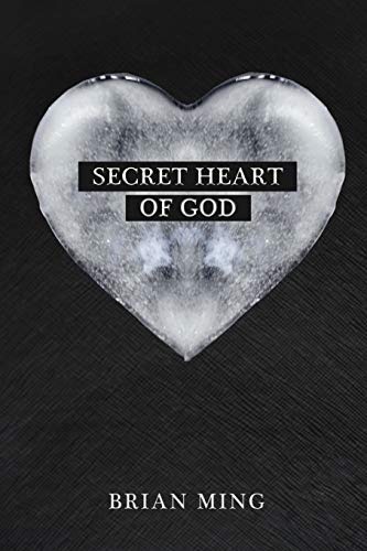 Secret Heart of God