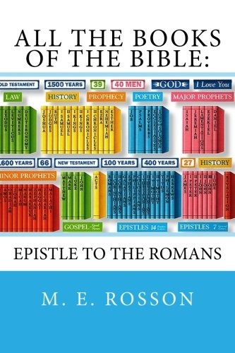 All the Books of the Bible:: Epistle to the Romans